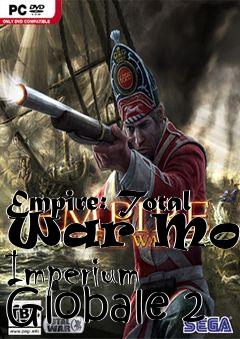 Box art for Empire: Total War Mod - Imperium Globale 2
