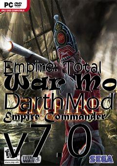 Box art for Empire: Total War Mod - DarthMod Empire Commander v7.0