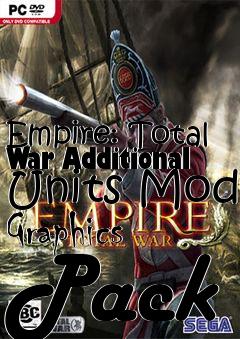 Box art for Empire: Total War Additional Units Mod Graphics Pack