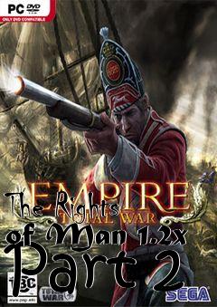 Box art for The Rights of Man 1.2x Part 2