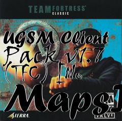 Box art for UGSM Client Pack v1.7 (TFC) [No Maps]