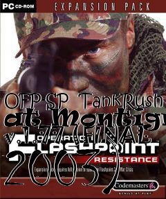 Box art for OFP-SP  TankRush at Montignac v.1.77 (FINAL 2003)