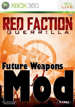 Box art for Future Weapons Mod
