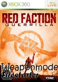 Box art for Weaponmodel Firestarter