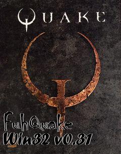 Box art for FuhQuake Win32 v0.31