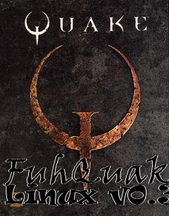 Box art for FuhQuake Linux v0.31