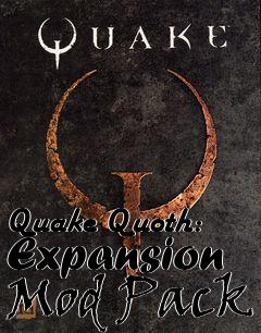 Box art for Quake Quoth: Expansion Mod Pack