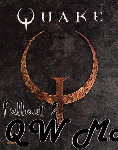 Box art for Fallout 2 QW Mod