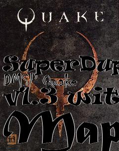 Box art for SuperDuper DMSP Quake v1.3 with Maps