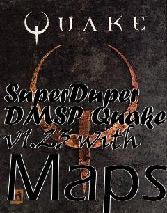 Box art for SuperDuper DMSP Quake v1.23 with Maps