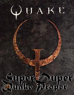 Box art for SuperDuper Quake Proper