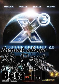 Box art for Report abuse X1: Past and Future Beta 1.1