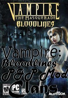 Box art for Vampire: Bloodlines P&P Mod   Clans