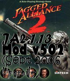 Box art for JA2 1.13 Mod v502 (Sept 2006 Upgrade)