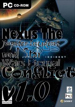 Box art for Nexus The Jupiter Incident mod Star Wars Eternal Conflicts v1.0