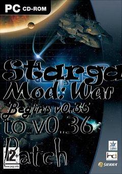 Box art for Stargate Mod: War Begins v0.35 to v0.36 Patch