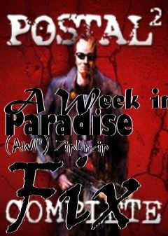 Box art for A Week in Paradise (AWP) ZipUnzip Fix