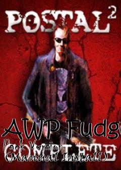 Box art for AWP Fudge Pack Version (Manual Install)