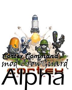 Box art for Cortex Command mod CrowGuard Alpha