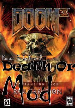 Box art for Doom 3 Infernal Death Orgy Mod
