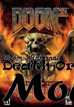 Box art for Doom 3 Infernal Death Orgy Mod