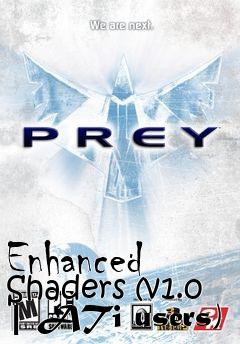 Box art for Enhanced Shaders (v1.0 | ATi users)