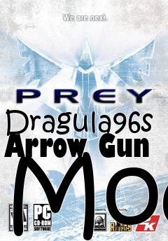 Box art for Dragula96s Arrow Gun Mod