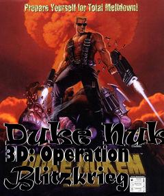Box art for Duke Nukem 3D: Operation Blitzkrieg