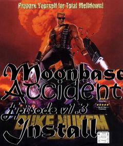 Box art for Moonbase Accident Episode v1.3 Install