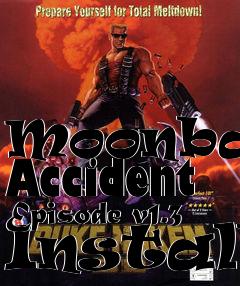 Box art for Moonbase Accident Episode v1.3 Install