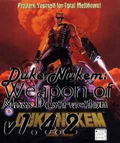 Box art for Duke Nukem: Weapon of Mass Destruction v1.4.2