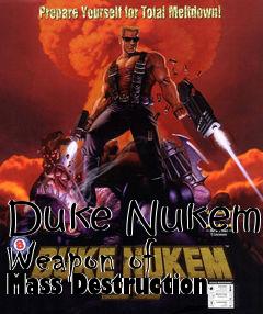 Box art for Duke Nukem: Weapon of Mass Destruction