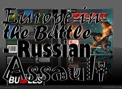 Box art for Europe in the Battle - Russian Assault