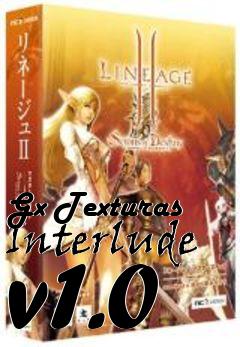 Box art for Gx Texturas Interlude v1.0