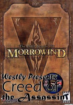 Box art for Westly Presents Creed of the Assassin