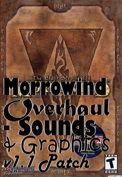 Box art for Morrowind Overhaul - Sounds & Graphics v1.1 Patch