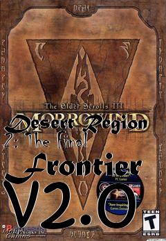 Box art for Desert Region 2: The Final Frontier v2.0