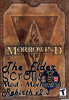 Box art for The Elder Scrolls 3 Mod - Morrowind Rebirth v2.3