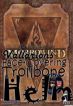 Box art for Vallarions Face-Covering Trollbone Helm