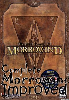 Box art for Complete Morrowind Improved