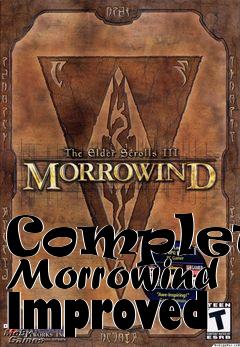 Box art for Complete Morrowind Improved