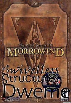 Box art for Swivellers Structures: Dwemer