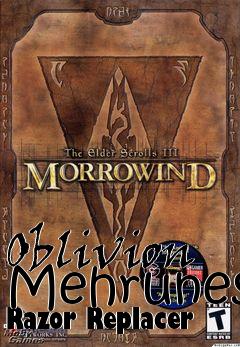 Box art for Oblivion Mehrunes Razor Replacer