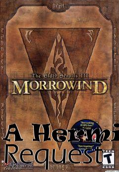 Box art for A Hermits Request