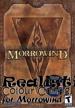 Box art for Realistic Colour Config for Morrowind