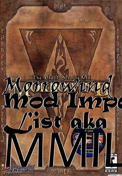 Box art for Morrowind Mod Impact List aka MMIL