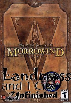 Box art for Landmass and 1 City - Unfinished