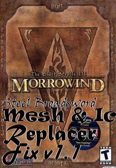 Box art for Steel Broadsword Mesh & Icon Replacer Fix v1.1