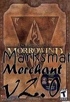 Box art for Marksman Merchant v2.0