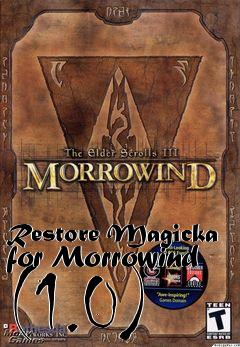 Box art for Restore Magicka for Morrowind (1.0)